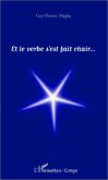 Et le verbe s'est fait chair (eBook, PDF)