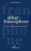 Le débat francophone (eBook, PDF)