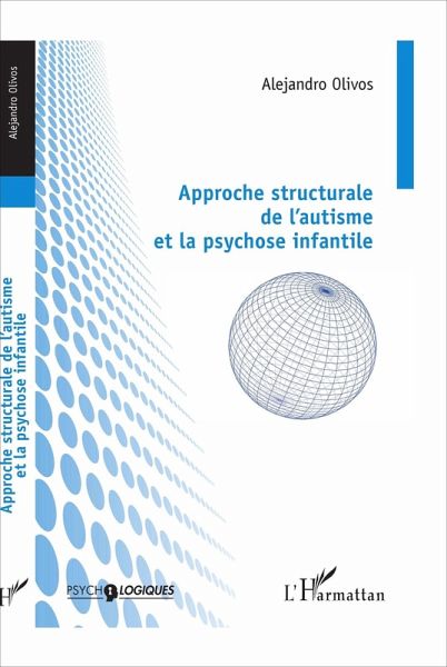 Approche structurale de l'autisme et la psychose infantile (eBook, ePUB)