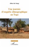 Une journée d'enquête ethnographique au Togo (eBook, PDF)