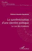 La surethnicisation d'une identité politique (eBook, PDF) La surethnicisation d'une identité politique (eBook, PDF)