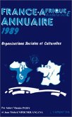 France-Afrique subsaharienne : annuaire 1989 (eBook, PDF) France-Afrique subsaharienne : annuaire 1989 (eBook, PDF)