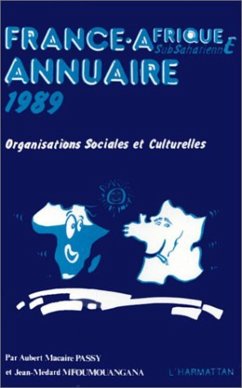 France-Afrique subsaharienne : annuaire 1989 (eBook, PDF) - Passy, Aubert Macaire; M'Foumouangana, Jean-Medard