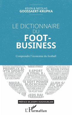 Cover Le dictionnaire du Foot-Business (eBook, ePUB)
