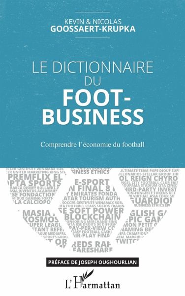 Le dictionnaire du Foot-Business (eBook, ePUB)