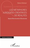 Les métaphores juridiques créatrices de réalités (eBook, PDF)