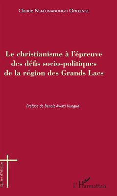 Cover Le christianisme à l'épreuve des défis socio-politiques de la région des Grands Lacs (eBook, PDF)