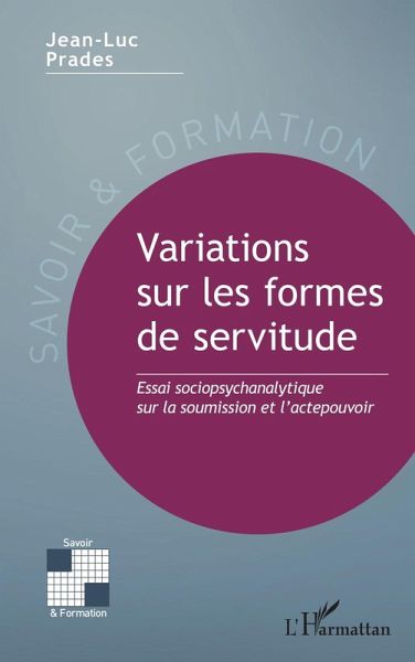 Variations sur les formes de servitude (eBook, PDF) Variations sur les formes de servitude (eBook, PDF)