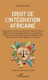 Droit de l'intégration africaine (eBook, PDF)