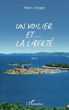 Cover Un voilier et ... la liberté (eBook, PDF)