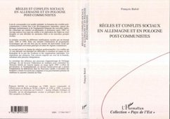 Règles et conflits sociaux en Allemagne et en Pologne post-communiste (eBook, PDF) - Bafoil