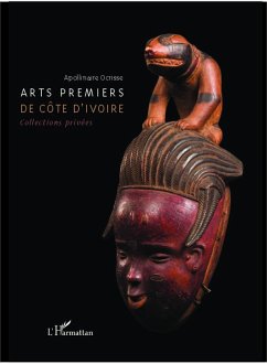 Arts premiers de Côte d'Ivoire (eBook, PDF) - Ocrisse