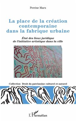 Cover La place de la création contemporaine dans la fabrique urbaine (eBook, ePUB)