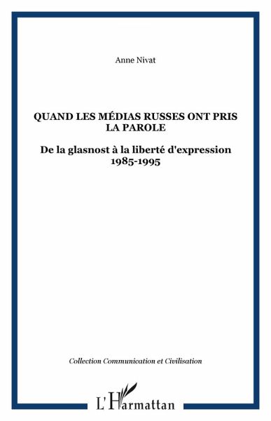 Quand les médias russes ont pris la parole (eBook, PDF) Quand les médias russes ont pris la parole (eBook, PDF)