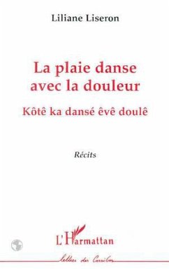 La plaie danse avec la douleur (eBook, PDF) - Liseron