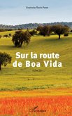 Sur la route de Boa Vida (eBook, ePUB)