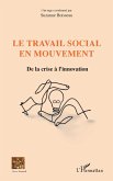 Le travail social en mouvement (eBook, ePUB)
