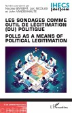 Les sondages comme outil de légitimation (du) politique (eBook, ePUB)
