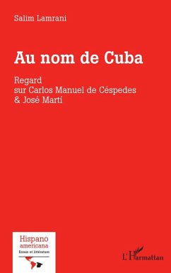 Au nom de Cuba (eBook, ePUB) - Lamrani
