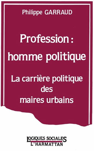 Profession : homme politique (eBook, PDF)