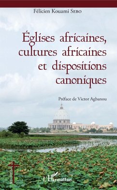 Cover Eglises africaines, cultures africaines et dispositions canoniques (eBook, PDF)