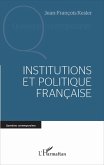Institutions et politique française (eBook, ePUB)