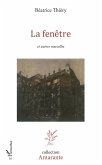 La fenêtre (eBook, PDF)
