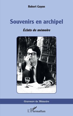 Souvenirs en archipel (eBook, PDF) - Guyon