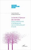 La laïcité à l'épreuve des identités (eBook, ePUB)