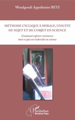 Cover Méthode cyclique à spirale, unicité du sujet et de l'objet en science (eBook, ePUB)