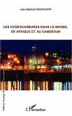 Les hydrocarbures dans le monde, en Afrique et au Cameroun (eBook, PDF)