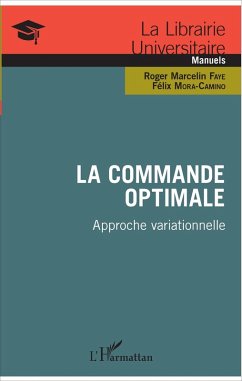 La commande optimale (eBook, ePUB) - Faye; Mora-Camino