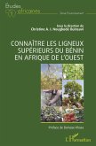 Connaître les ligneux supérieurs du Bénin en Afrique de l'Ouest (eBook, PDF)