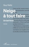 Neige à tout faire (eBook, PDF)