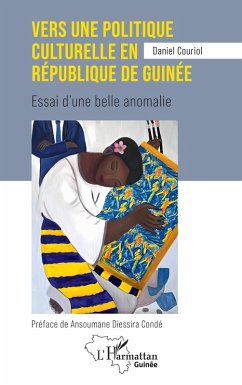 Cover Vers une politique culturelle en république de Guinée (eBook, ePUB)
