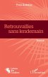 Retrouvailles sans lendemain (eBook,... - Bild 1