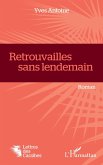 Retrouvailles sans lendemain (eBook, PDF)
