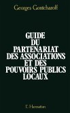 Guide du partenariat des associations et des pouvoirs locaux (eBook, PDF)