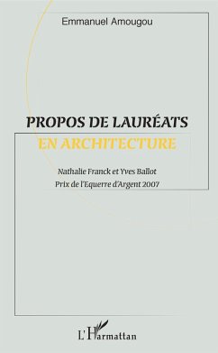 Propos de lauréats en architecture (eBook, PDF) - Amougou