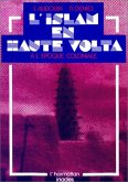 L'Islam en Haute-Volta à l'époque coloniale (eBook, PDF)