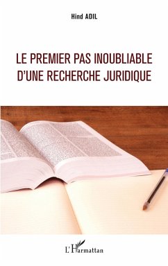 Cover Le premier pas inoubliable d'une recherche juridique (eBook, PDF)