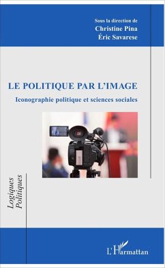 Le politique par l'image (eBook, ePUB) - Pina; Savarese