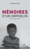 Mémoires d'un orphelin (eBook, PDF)