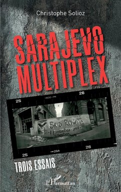 Sarajevo Multiplex (eBook, PDF) - Solioz