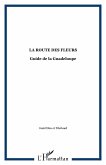 La route des fleurs (eBook, PDF)