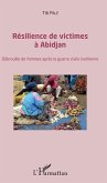Résilience des victimes à Abidjan (eBook, PDF)