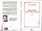 Dans la folie d'une colère très juste (eBook, PDF)