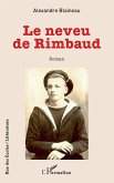 Le neveu de Rimbaud (eBook, PDF)