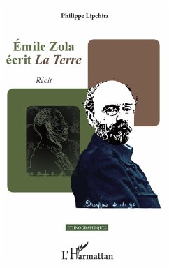 Émile Zola écrit <em>La Terre</em> (eBook, PDF) Cover Émile Zola écrit <em>La Terre</em> (eBook, PDF)