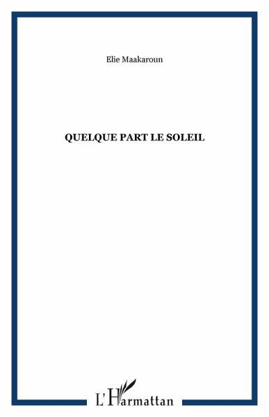 Quelque part le soleil (eBook, PDF)